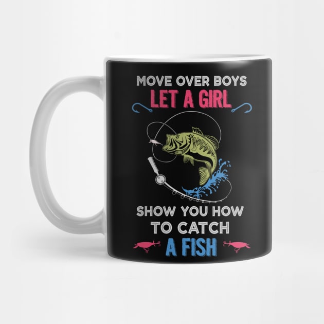 Show you how to catch a fish Funny Fishing Lover Shirt - Fisherman Gift - Gift for Fishing Lover by RRADesign